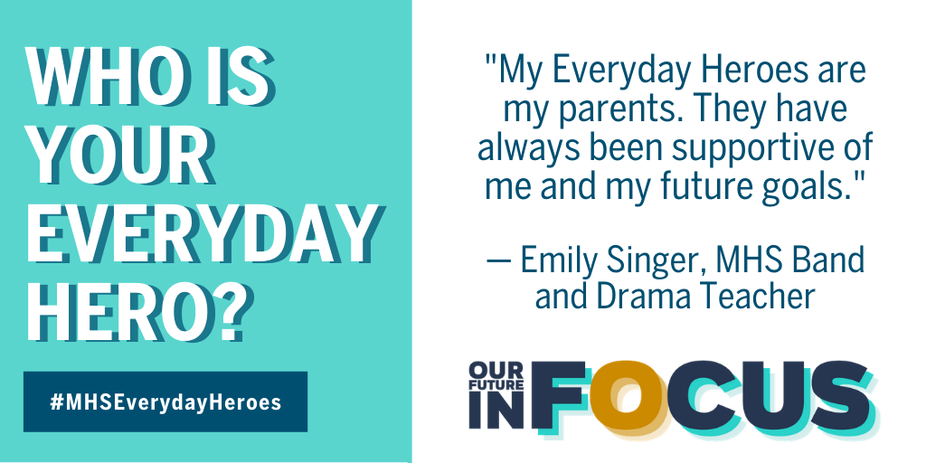 Emily Singer, MHS Music and Drama Teacher everyday hero