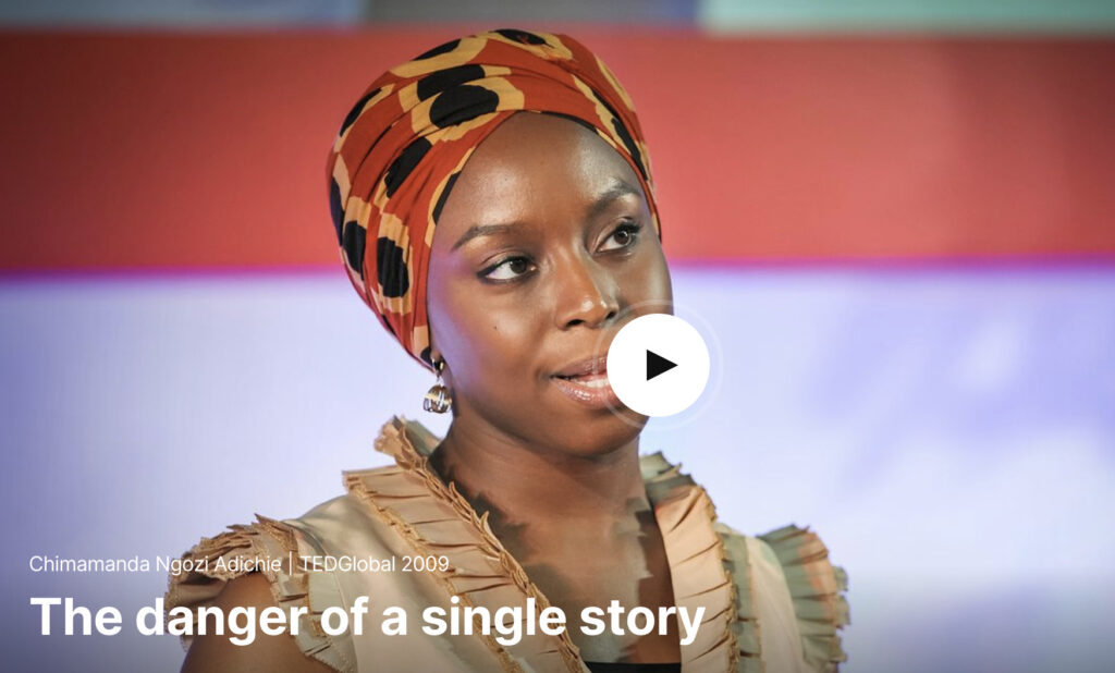 Novelist Chimamanda Ngozi Adichie gives a Ted Talk about Diversity, Equity, and Inclusion